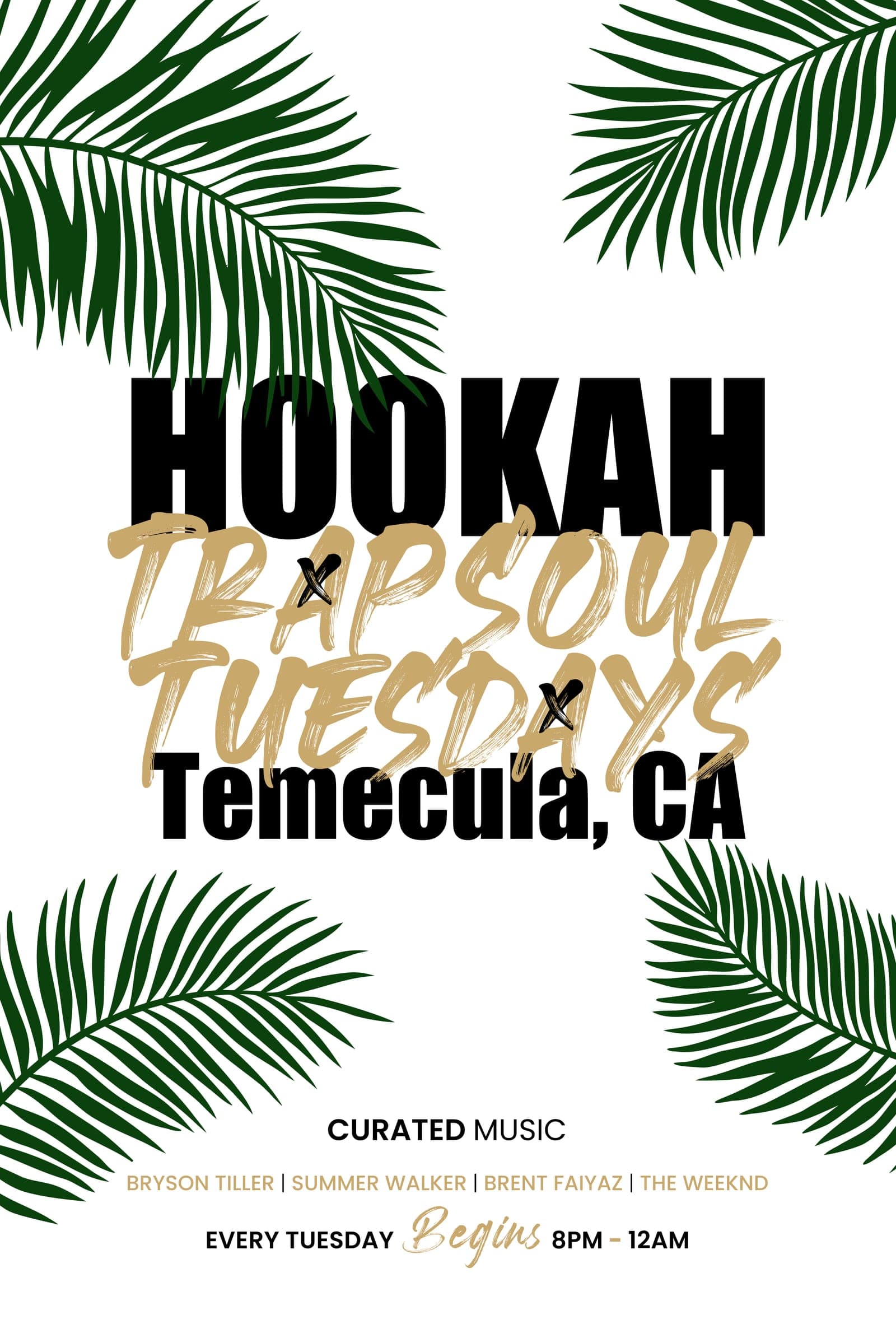 Trap Soul Tuesdays
